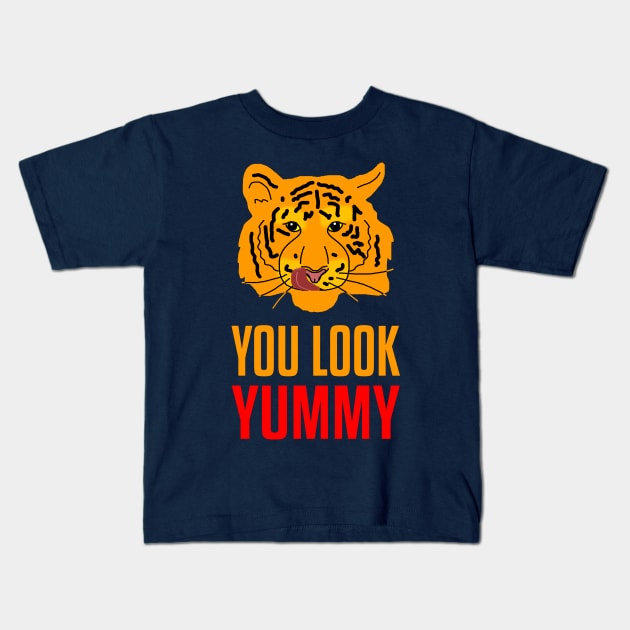 Tiger - You Look Yummy Kids T-Shirt by funfun